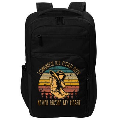 Long Neck Ice Cold Beer Never Broke My Heart Cowboy Boot Hat Impact Tech Backpack