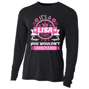 Lisa Name It's a Lisa Thing You Wouldn't Understand Cooling Performance Long Sleeve Crew