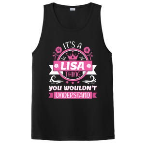 Lisa Name It's a Lisa Thing You Wouldn't Understand PosiCharge Competitor Tank