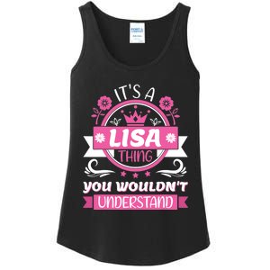 Lisa Name Its A Lisa Thing You Wouldnt Understand Ladies Essential Tank