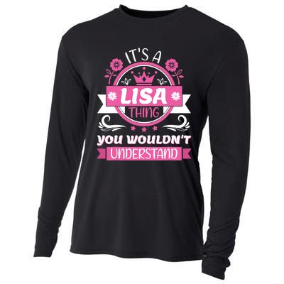 Lisa Name Its A Lisa Thing You Wouldnt Understand Cooling Performance Long Sleeve Crew