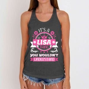 Lisa Name Its A Lisa Thing You Wouldnt Understand Women's Knotted Racerback Tank