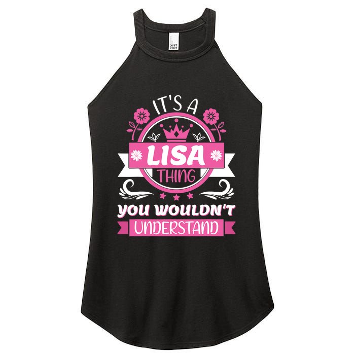 Lisa Name Its A Lisa Thing You Wouldnt Understand Women's Perfect Tri Rocker Tank