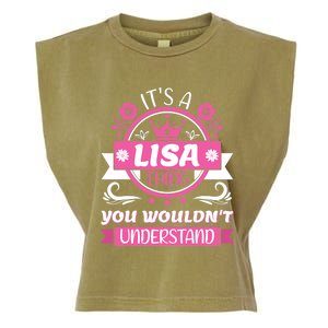 Lisa Name Its A Lisa Thing You Wouldnt Understand Garment-Dyed Women's Muscle Tee