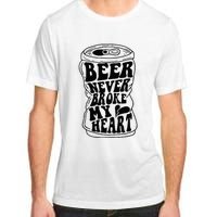 Long Neck Ice Cold Beer Never Broke My Heart Adult ChromaSoft Performance T-Shirt