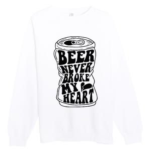 Long Neck Ice Cold Beer Never Broke My Heart Premium Crewneck Sweatshirt