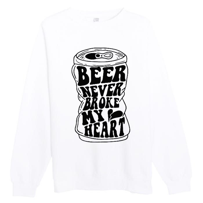 Long Neck Ice Cold Beer Never Broke My Heart Premium Crewneck Sweatshirt