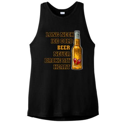 Long Neck Ice Cold Beer Never Broke My Heart Gift Ladies PosiCharge Tri-Blend Wicking Tank