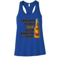 Long Neck Ice Cold Beer Never Broke My Heart Gift Women's Racerback Tank