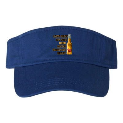 Long Neck Ice Cold Beer Never Broke My Heart Gift Valucap Bio-Washed Visor