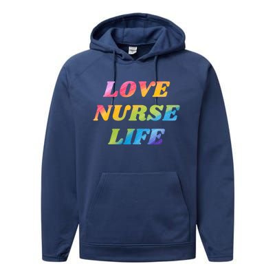 Love Nurse Life Gift Performance Fleece Hoodie