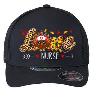 Love Nurse Leopard Sunflower Thanksgiving Turkey Nursing Cool Gift Flexfit Unipanel Trucker Cap