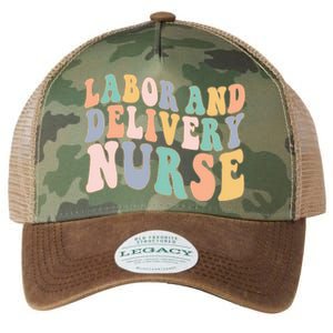 L&D Nurse Labor And Delivery Nursing Nurse Week Legacy Tie Dye Trucker Hat