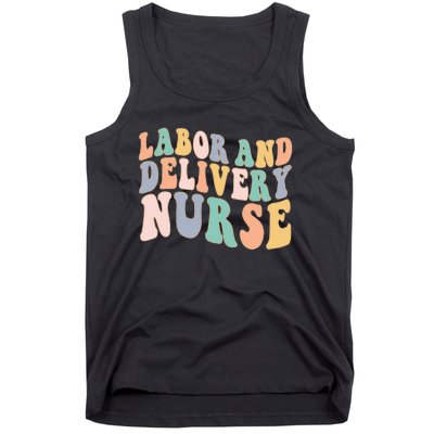 L&D Nurse Labor And Delivery Nursing Nurse Week Tank Top