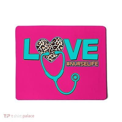 Love #Nurse Life Mousepad