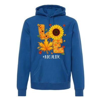 Love NICU Life Thanksgiving Autumn Fall Maple Leaf Premium Hoodie