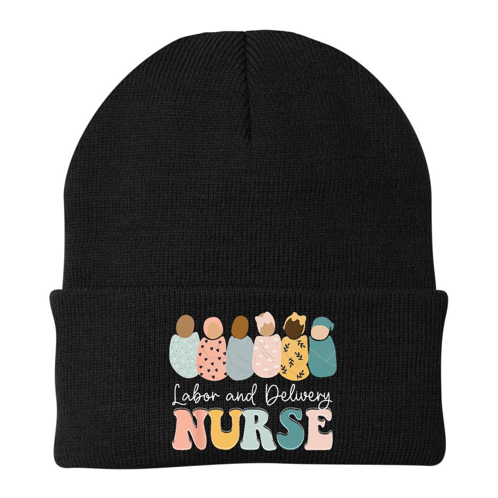 L&D Nurse Labor And Delivery Nursing Nurse Week Beanie