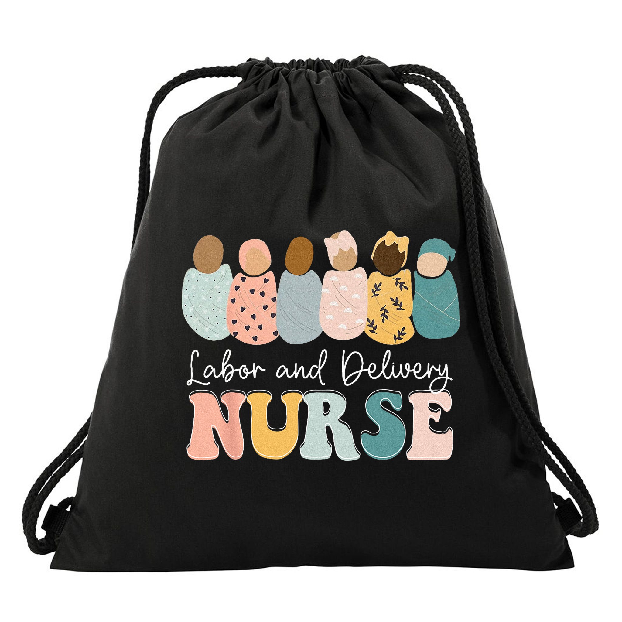 L&D Nurse Labor And Delivery Nursing Nurse Week Drawstring Bag