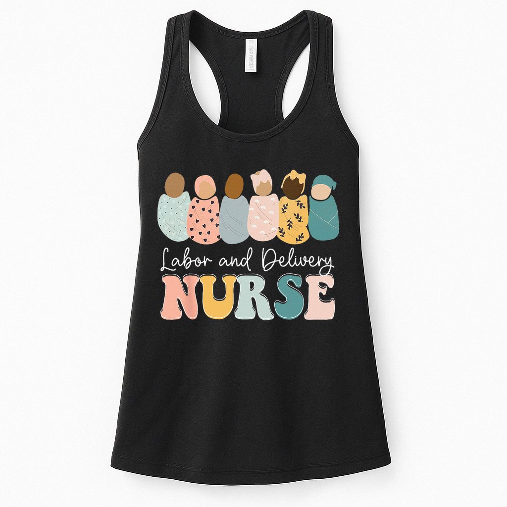 L&D Nurse Labor And Delivery Nursing Nurse Week Womens Tank Top