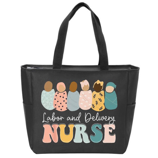 L&D Nurse Labor And Delivery Nursing Nurse Week Zip Tote Bag