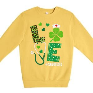 Love Nurse Life Stethoscope Shamrock Irish Nurse Patrick Day Gift Premium Crewneck Sweatshirt