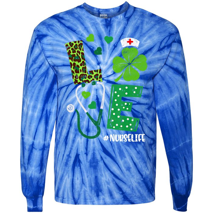 Love Nurse Life Stethoscope Shamrock Irish Nurse Patrick Day Gift Tie-Dye Long Sleeve Shirt