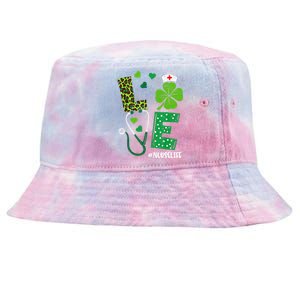 Love Nurse Life Stethoscope Shamrock Irish Nurse Patrick Day Gift Tie-Dyed Bucket Hat