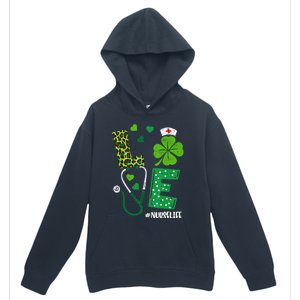 Love Nurse Life Stethoscope Shamrock Irish Nurse Patrick Day Gift Urban Pullover Hoodie