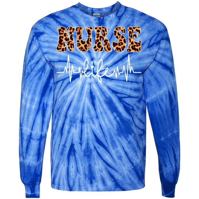 Leopard Nurse Life Nursing NurseS Day Gift Tie-Dye Long Sleeve Shirt