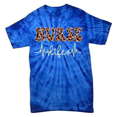 Leopard Nurse Life Nursing NurseS Day Gift Tie-Dye T-Shirt