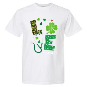 Love Nurse Life Stethoscope Shamrock Irish Nurse Patrick Day Gift Garment-Dyed Heavyweight T-Shirt