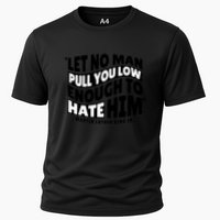 Let No Man Pull You Low Martin Luther King Cooling Performance Crew T-Shirt