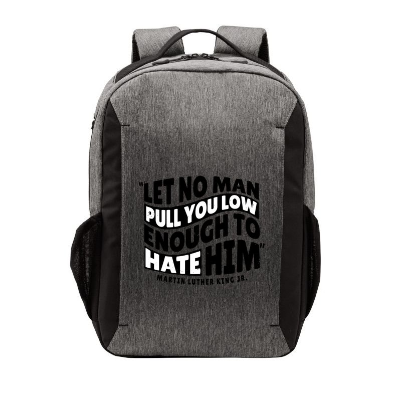 Let No Man Pull You Low Martin Luther King Vector Backpack