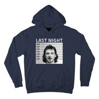 Last Night Mugshot Of Morgan Trending Mug Shot Hoodie