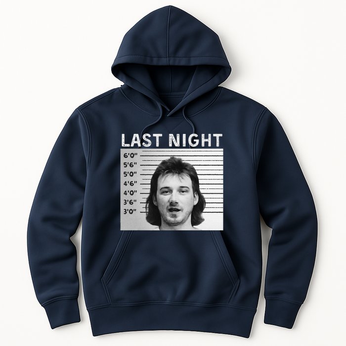 Last Night Mugshot Of Morgan Trending Mug Shot Hoodie