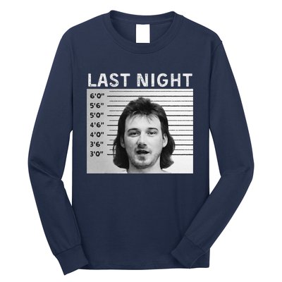 Last Night Mugshot Of Morgan Trending Mug Shot Long Sleeve Shirt