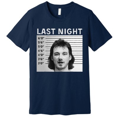 Last Night Mugshot Of Morgan Trending Mug Shot Premium T-Shirt