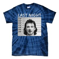 Last Night Mugshot Of Morgan Trending Mug Shot Tie-Dye T-Shirt