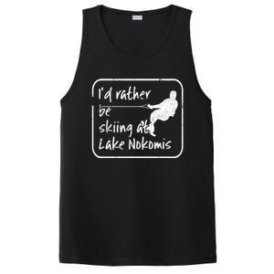 Lake Nokomis Minneopolis Minnesota Id Rather Be Skiing Cute Gift PosiCharge Competitor Tank