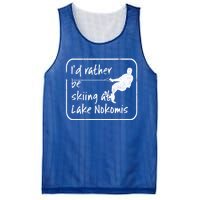 Lake Nokomis Minneopolis Minnesota Id Rather Be Skiing Cute Gift Mesh Reversible Basketball Jersey Tank