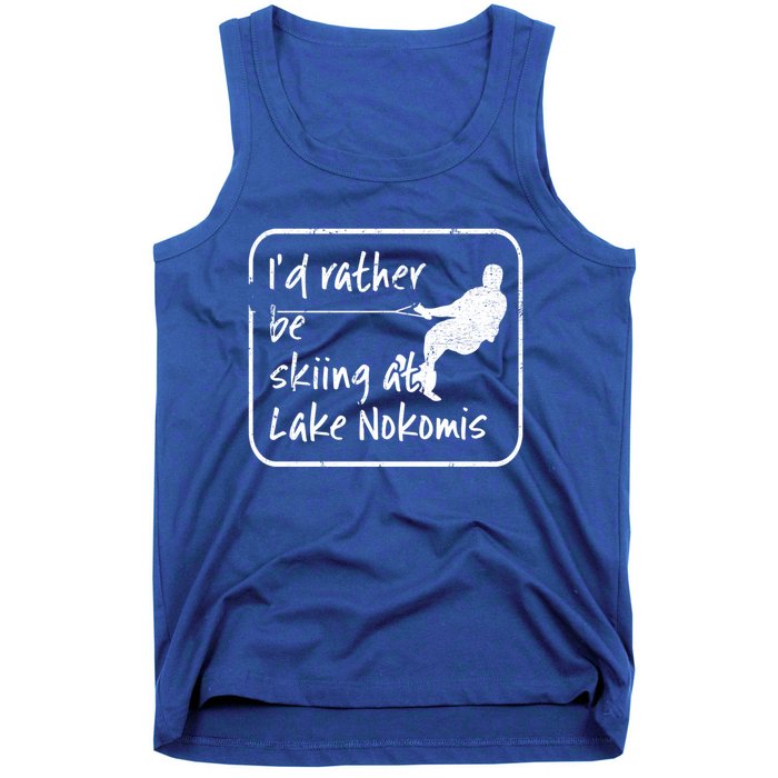 Lake Nokomis Minneopolis Minnesota Id Rather Be Skiing Cute Gift Tank Top