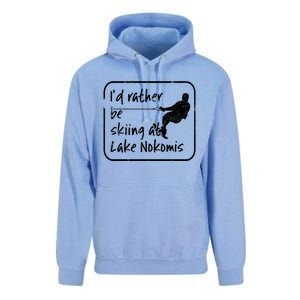 Lake Nokomis Minneopolis Minnesota Id Rather Be Skiing Cute Gift Unisex Surf Hoodie