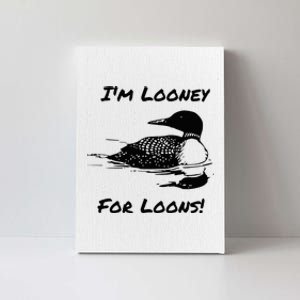 Loon North Minnesota Wisconsin Funny Canvas