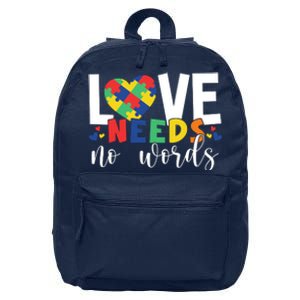 Love Needs No Words Autism Awareness 16 in Basic Backpack