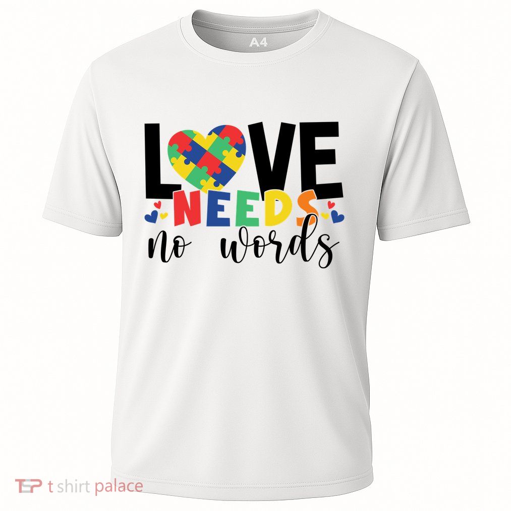 Love Needs No Words Autism Awareness Cooling Performance Crew T-Shirt
