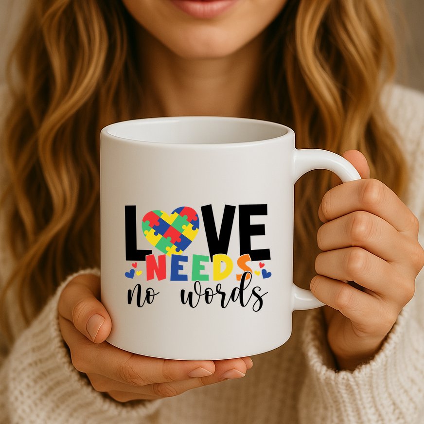 Love Needs No Words Autism Awareness Mug