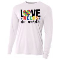 Love Needs No Words Autism Awareness Cooling Performance Long Sleeve Crew