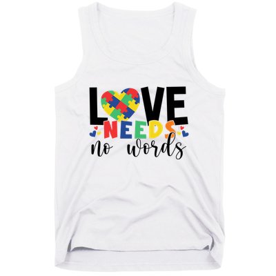 Love Needs No Words Autism Awareness Tank Top
