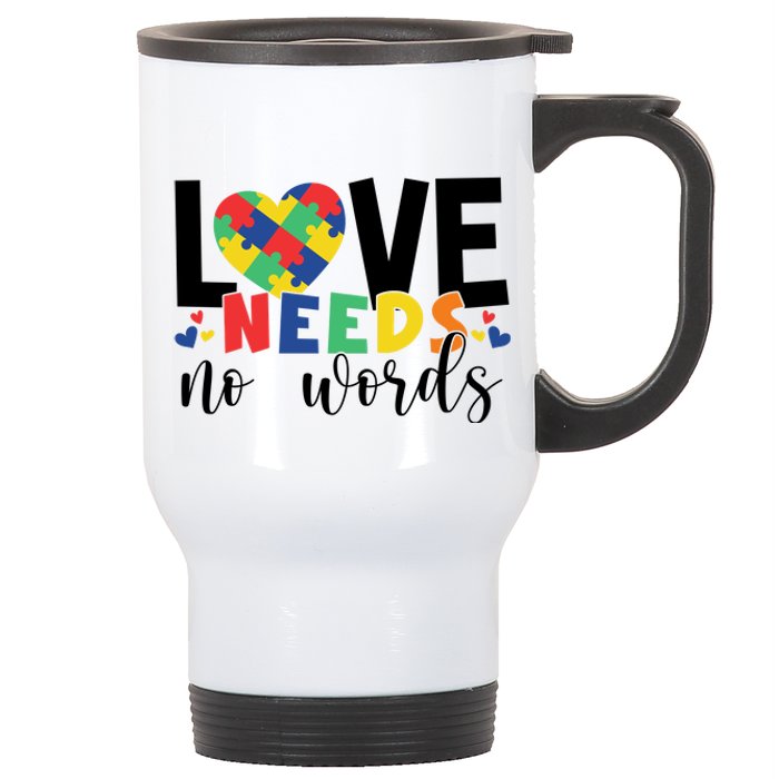 Love Needs No Words Autism Awareness Stainless Steel Travel Mug