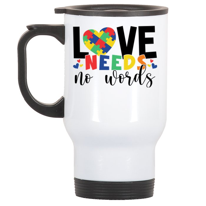 Love Needs No Words Autism Awareness Stainless Steel Travel Mug